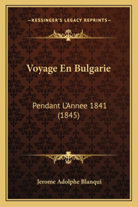 Voyage En Bulgarie