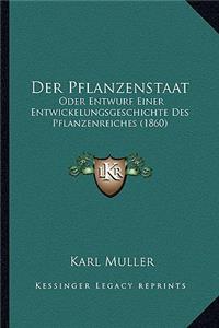 Der Pflanzenstaat
