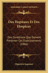 Des Hopitaux Et Des Hospices