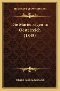 Mariensagen In Oesterreich (1845)