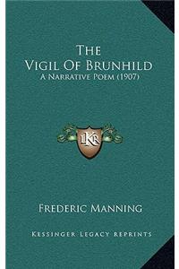 The Vigil Of Brunhild