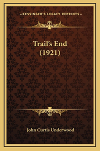 Trail's End (1921)
