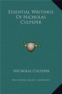 Essential Writings Of Nicholas Culpeper