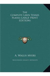 The Complete Lawn Tennis Player