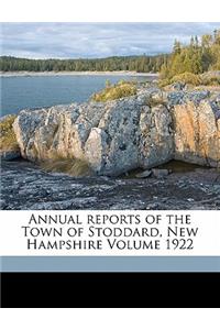 Annual Reports of the Town of Stoddard, New Hampshire Volume 1922