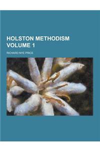 Holston Methodism Volume 1