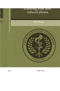 Coherent Microwave Scattering from Laser-Induced Plasma