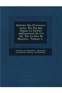Histoire Des Provinces-unies, Des Pa�s-bas