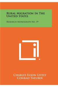 Rural Migration in the United States