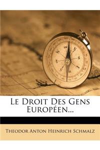 Droit Des Gens Européen...