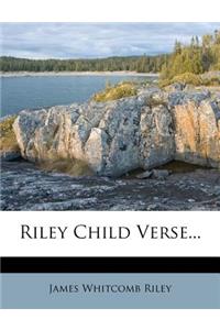Riley Child Verse...