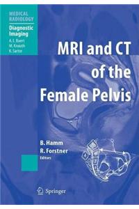 MRI and CT of the Female Pelvis