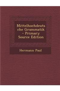 Mittelhochdeutsche Grammatik