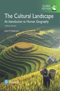 The Cultural Landscape: An Introduction to Human Geography plus MasteringGeography with Pearson eText, Global Edition