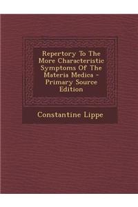 Repertory to the More Characteristic Symptoms of the Materia Medica
