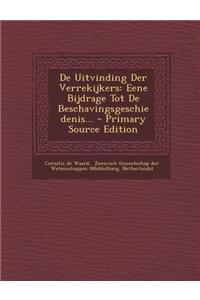 de Uitvinding Der Verrekijkers