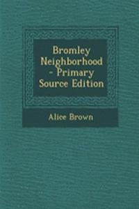Bromley Neighborhood