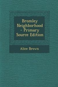 Bromley Neighborhood