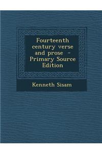 Fourteenth Century Verse and Prose - Primary Source Edition