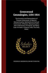 Greenwood Genealogies, 1154-1914