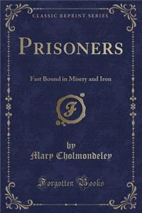 Prisoners
