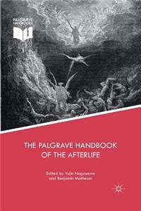Palgrave Handbook of the Afterlife