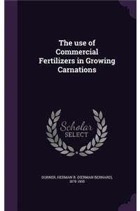 The use of Commercial Fertilizers in Growing Carnations