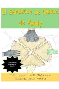 El Sándwich de Queso de Andy