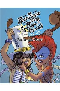 Petit Nuage Noir & Puma Rouge - 1 - Pestes de l'Ouest