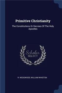 Primitive Christianity