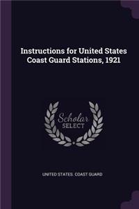 Instructions for United States Coast Guard Stations, 1921