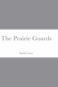 Prairie Guards