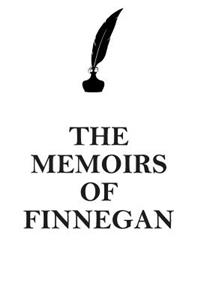 The Memoirs of Finnegan Affirmations Workbook Positive Affirmations Workbook Includes: Mentoring Questions, Guidance, Supporting You