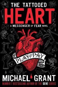 Tattooed Heart: A Messenger of Fear Novel