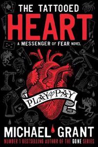 Tattooed Heart: A Messenger of Fear Novel