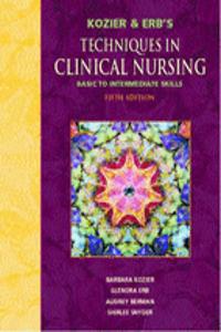 Kozier and Erb's Techniques in Clinical Nursing