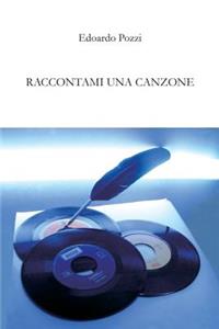 Raccontami UNA Canzone