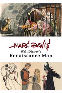 Marc Davis: Walt Disney's Renaissance Man