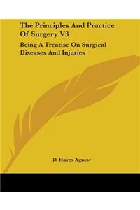 Principles And Practice Of Surgery V3