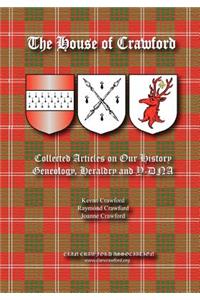 House of Crawford: Collected Articles on Our History, Genealogy, Heraldry and Y-DNA