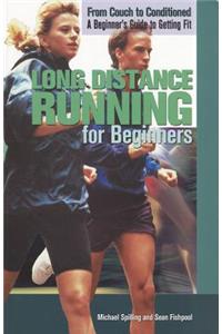Long Distance Running for Beginners