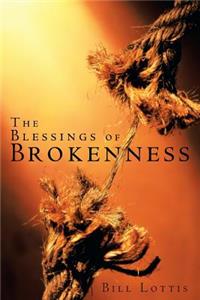 Blessings of Brokenness