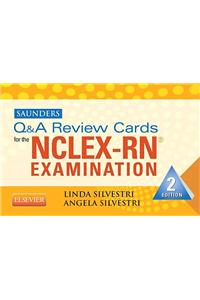 Saunders Q & A Review Cards for the NCLEX-RN Examination