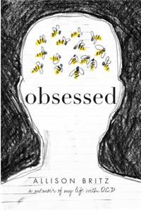 Obsessed: A Memoir of My Life with OCD