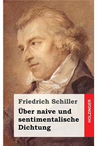 Über naive und sentimentalische Dichtung