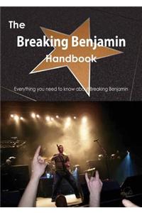 The Breaking Benjamin Handbook - Everything You Need to Know about Breaking Benjamin