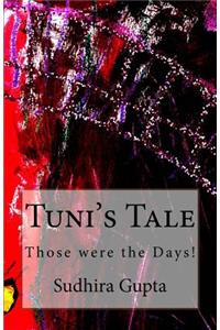 Tuni's Tale