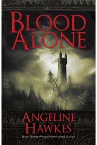 Blood Alone