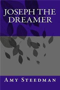 Joseph the Dreamer