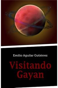 Visitando Gayan